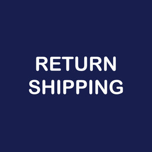 RETURN SHIPPING